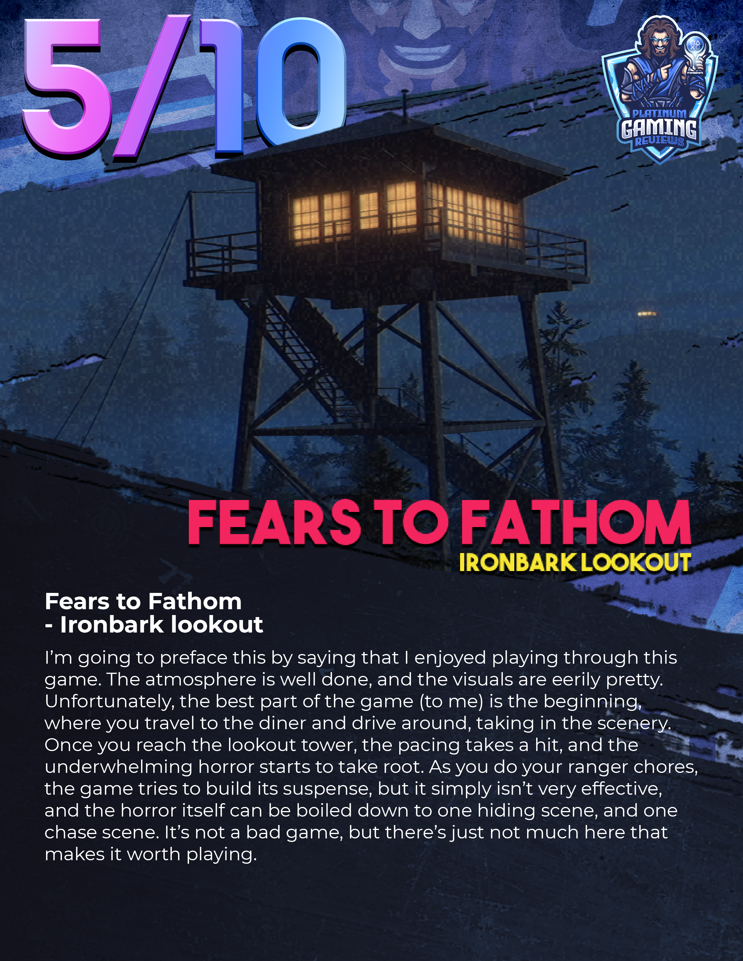 Fears to Fathom: Ironbark Lookout