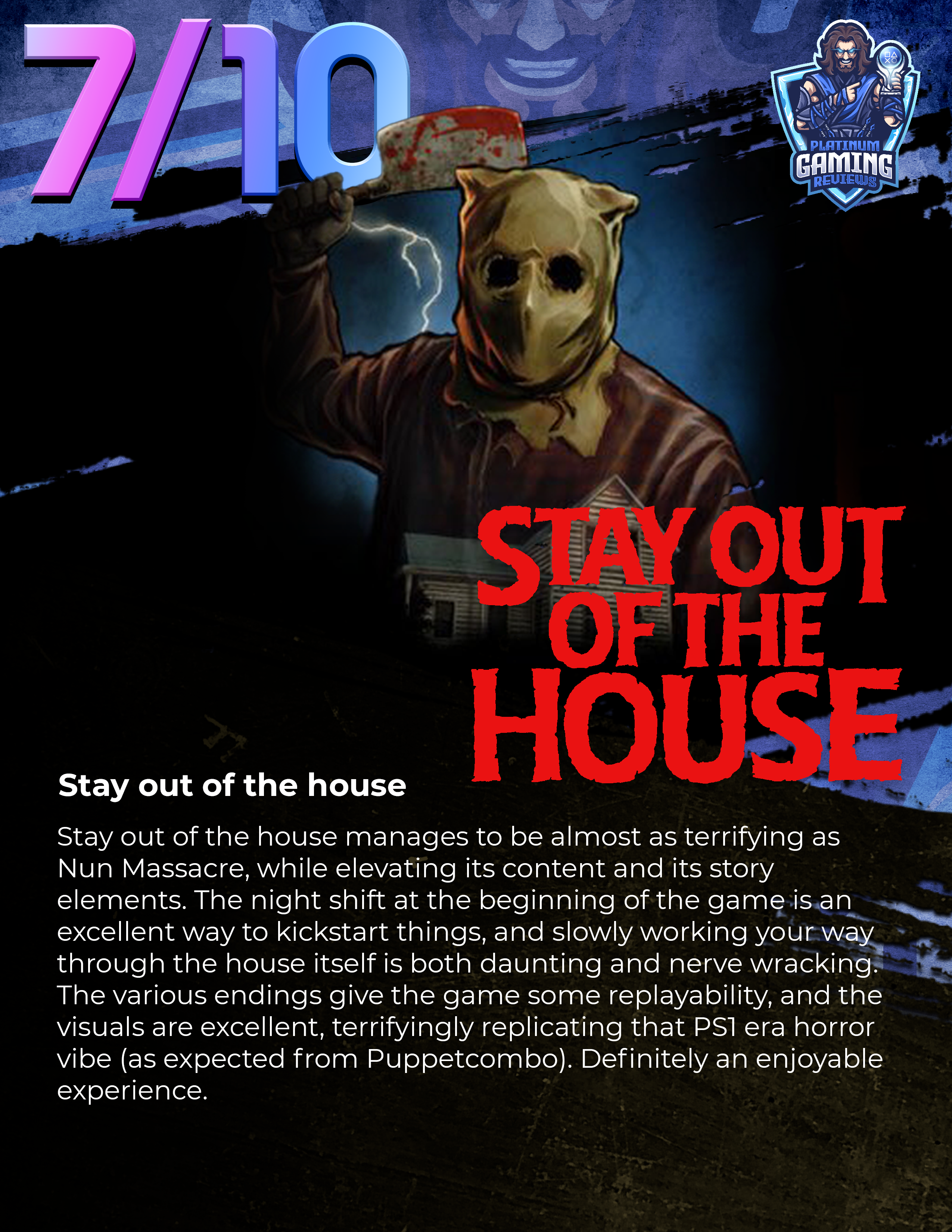 Stay out of the House